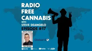 Radio Free Cannabis #17 - Canadian Public Companies: Allies or Interlopers?