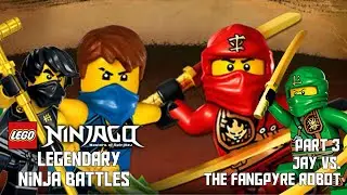 Ninjago Legendary Ninja Battles Part 3: Jay Vs. The Fangpyre Robot