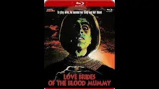 Film Fanatic,Love Brides Of The Blood Mummy,Horror cut 1973 Part 1!  #lovebridesofthebloodmummy