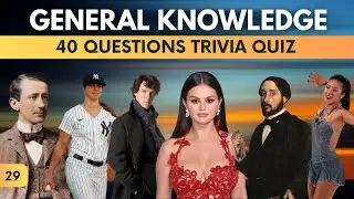 GENERAL KNOWLEDGE MASTERCLASS: Confirm Your Genius Status!