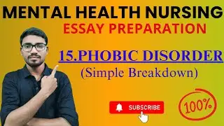 15.Phobic Disorders | Definition, Causes, Symptoms,Treatment & Essay | Mental Health Nursing | NN4U