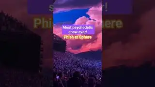 Phish show was so trippy at the #sphere