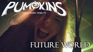 Pumpkins | Helloween tribute - Future World - Live in KD Šeříková 2024