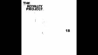 The Royalty Project - Dragon Bwol