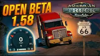 Ya disponible la 1.58 Open Beta de American Truck Simulator | Nueva interfaz y la Ruta 66