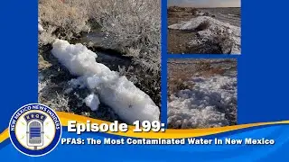 PFAS: The Most Contaminated Waters In New Mexico