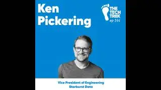 Ken Pickering - Preparing to scale: Being deliberate about who and what you are