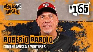 BAROLO | BENJA ME MUCHO #165