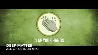 Deep Matter - All Of Us (Dub Mix)