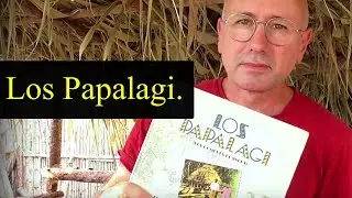 Los Papalagi, un libro enriquecedor.