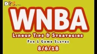 WNBA Lineup Advice 