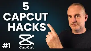 CapCut Video Editing - 5 Simple Tips You Need to Try! (#1)