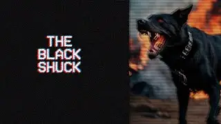 Urban Folklore - The Black Shuck