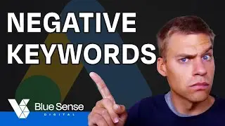 NEGATIVE KEYWORDS Explained | How do Google Ads Negative Keywords Work?
