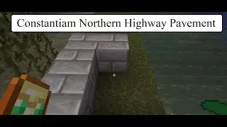 Constantiam: The Northern Highway Pavement