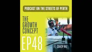 Ep 4 Podcast On The Street | Self-Discovery, Purpose & Inner Growth with Coach Naz