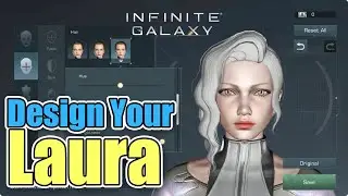 Design Your Own Laura | Preview of Our New &ldquo;Officer&rdquo; System | Coming Soon in Infinite Galaxy