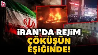 İRAN'DA SOKAKLAR CAYIR CAYIR YANIYOR! 45 kişi öldü! Bütün iletişim koptu!