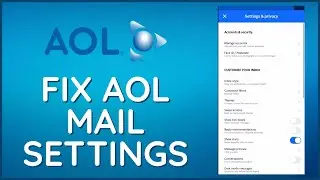 How To Fix AOL Mail Settings Using Mobile Device 2024?