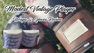 M. V.  P.  4K  (Modest Vintage Player) Gloves & Wraps Unboxing + Review | Over A Year Weekly of use