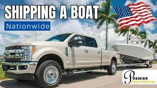 Shipping a Boat Nationwide: Essential Tips for a Successful and Stress-Free Experience