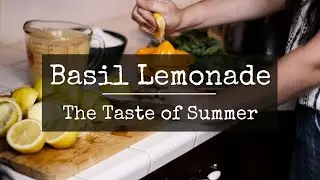 How To Make Basil Lemonade, Plus -How To Prune Basil Correctly