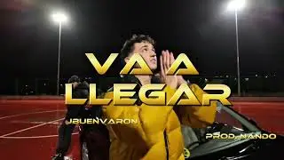 Va a llegar - Jbuenvaron (Vídeo oficial)