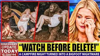 The Beautiful Girl's Nightmare Camping Trip - Bigfoot Caught on Camera