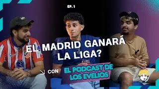 &iquest;El Real Madrid ganar&aacute; LaLiga? | Aaron Judge o Cal Raleigh | El Podcast de Los Evelios Ep. 1