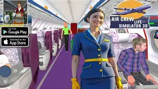 CABIN CREW LIFE 3D SIMULATOR✈️(New Update)👩&zwj;✈️| Android Gameplay 2025 