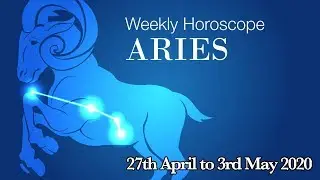 Aries Weekly Horoscope From 27th April 2020 | Preview