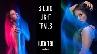 STUDIO LIGHT TRAILS - TUTORIAL (deutsch)