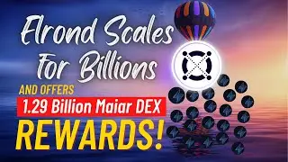 Элронд готов заплатить миллиарды и предлагает 1,29 миллиарда майарских DEX в качестве вознаграждения!