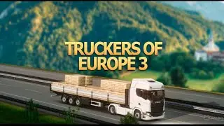 🚛 Truckers of Europe 3 – Realistic Truck Gameplay!