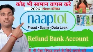 Naptol Return Product/Money 💰 Account 100% Problam Solved