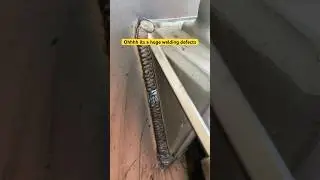 A VERY HUGE WELDING DEFECTS #welding #weldingdefects #satisfying #shorts