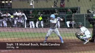 Soph. 1B Michael Busch, North Carolina, 2019 Elig.