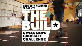 CrossFit AllStar THE BUILD 6 Week Men's CrossFit Challenge