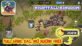 Nightfall Kingdom Frontier hướng dẫn hack full