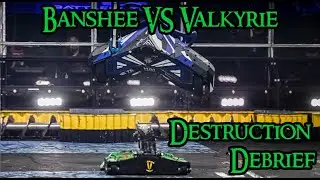 BattleBots Destruction Debrief: Banshee vs Valkyrie