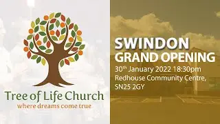 Grand Opening - Swindon Tree of Life