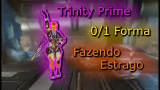 Trinity Prime !!! QUASE 1 FORMA !!! Build para ficar de boa no Steel Path #warframe #build #gameplay
