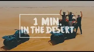 1 MINUTE IN THE DESERT
