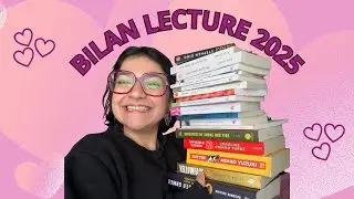 J'AI LU 35 LIVRES EN 2025 : mes conseils pour savoir quoi lire et lire plus!