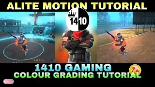 1410 Gaming 💥colour  grading tutorial ❤️ | alite motion tutorial|| XML file tutorial ❤️