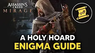 Assassin's Creed Mirage - A Holy Hoard - Enigma Guide (Location & Solution)