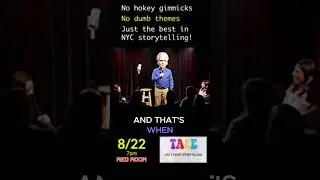 No hokey gimmicks. No dumb themes. TALE brings you the best in NYC&rsquo;s storytelling!