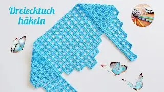 Dreiecktuch häkeln🥰 schönes und einfaches Häkelmuster👍