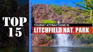 TOP 15 LITCHFIELD NATIONAL PARK (NT) Attractions (Things to Do & See)