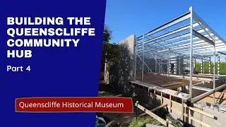 Building the Queenscliffe Community HUB - Part 4